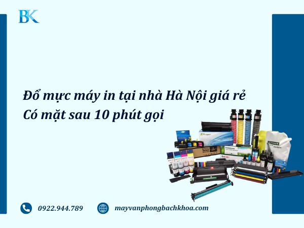 Đổ mực máy in tại nhà Hà Nội giá rẻ